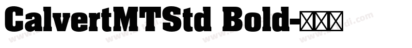 CalvertMTStd Bold字体转换